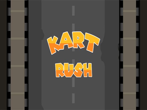 Kart Rush Driving Game Arcade Game